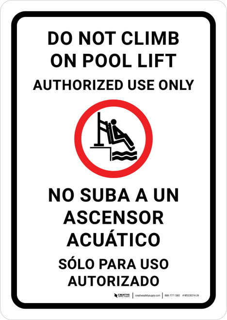Do Not Climb on Pool Lift Bilingual Spanish Portrait - Wall Sign