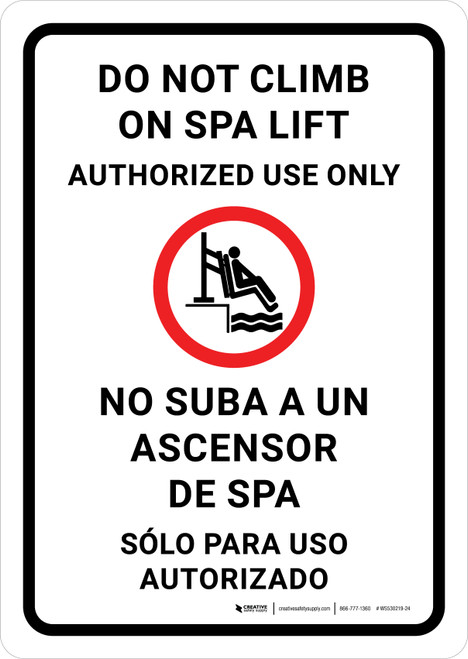 Do Not Climb on Spa Lift Bilingual Spanish Portrait - Wall Sign