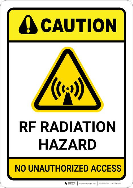 Caution: RF Radiation Hazard No Unauthorized Access ANSI with Graphic - Wall Sign