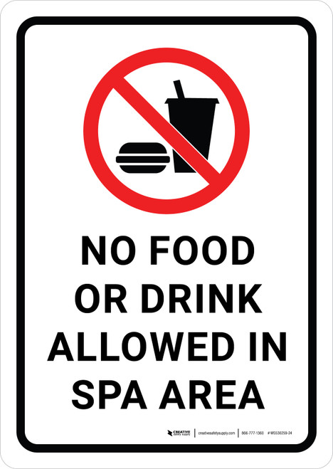 No Food or Drink Allowed in Spa Area Portrait - Wall Sign