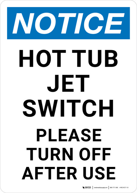 Notice: Hot Tub Jet Switch Please turn Off Portrait - Wall Sign