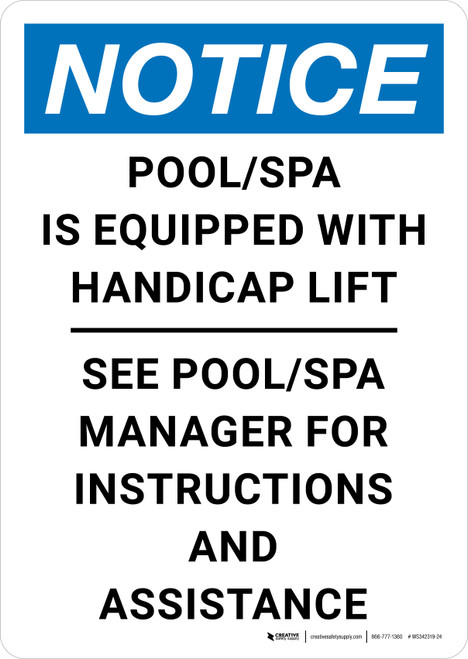 Notice: Pool/Spa Is Equipped With Handicap Lift See Manager Portrait - Wall Sign