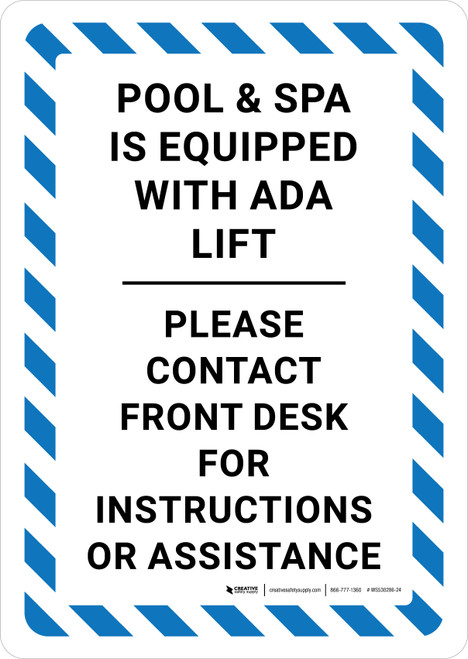 Pool Lift Available Upon Request Portrait - Wall Sign