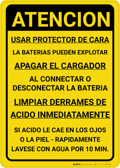 Caution: Wear Face Shield Batteries May Explode Spanish - Wall Sign