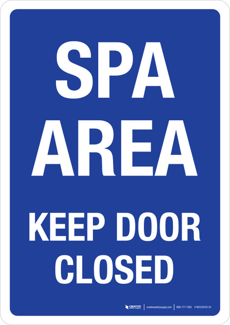 Spa Area Keep Door Closed Blue Portrait - Wall Sign