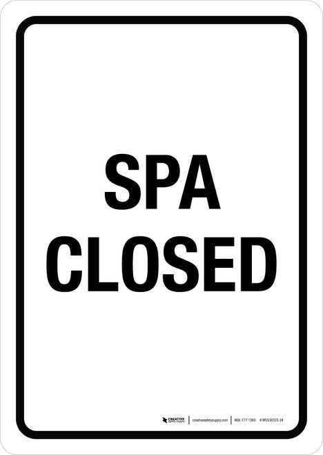 Spa Closed Portrait - Wall Sign
