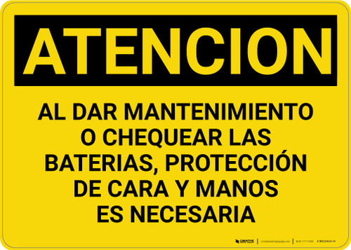 Caution: When Servicing Or Checking Batteries Spanish - Wall Sign