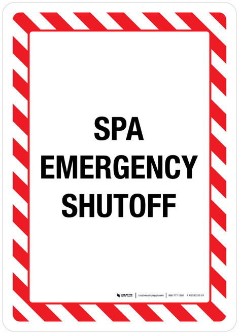 Spa Emergency Shutoff Portrait - Wall Sign