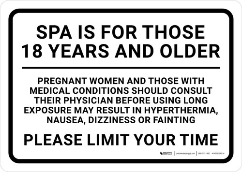 Spa Is for Those 18 Years and Older Please Limit Your Time Landscape - Wall Sign
