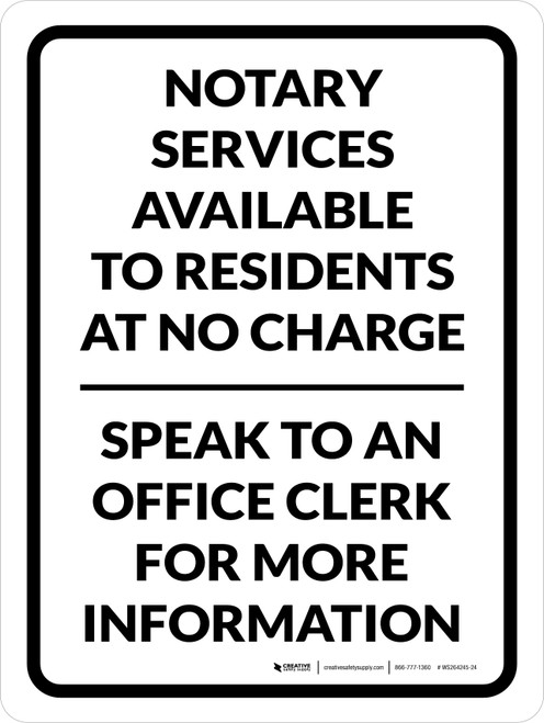 Notary Services Available to Residents at no Charge Portrait - Wall Sign