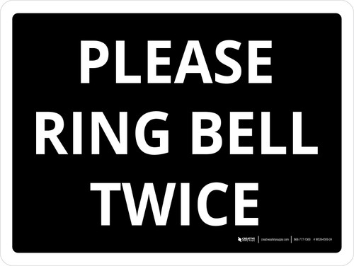 Please Ring Bell Twice Landscape - Wall Sign