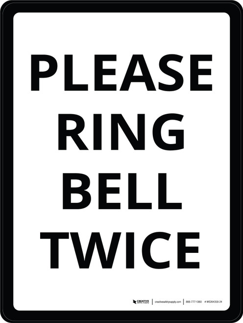 Ring Bell Twice Portrait - Wall Sign