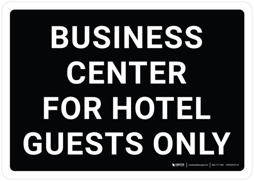 Business Center For Hotel Guests Landscape - Wall Sign