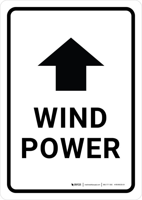 Wind Power White (with Arrow) Portrait - Wall Sign