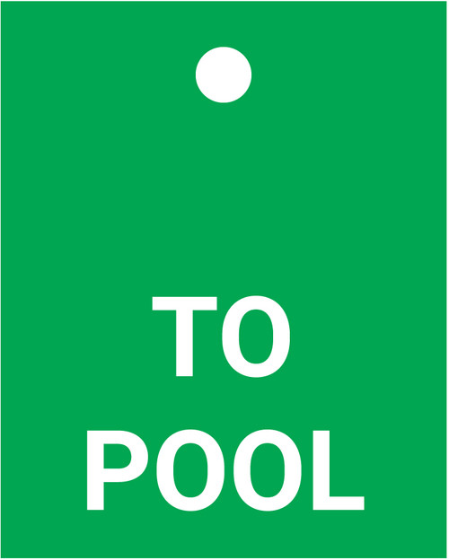 To Pool - Valve Tag