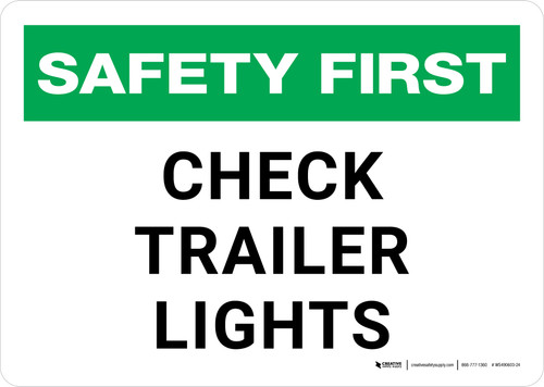 Safety First: Check Trailer Lights Landscape - Wall Sign