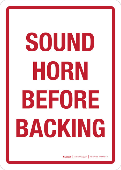 Sound Horn Before Backing Portrait - Wall Sign