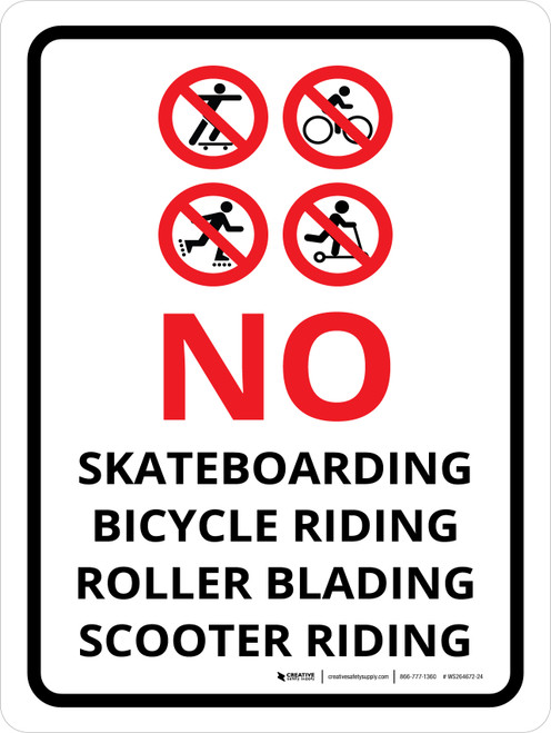 No Skateboarding Bicycle Riding Roller Blading Scooter Riding Portrait - Wall Sign