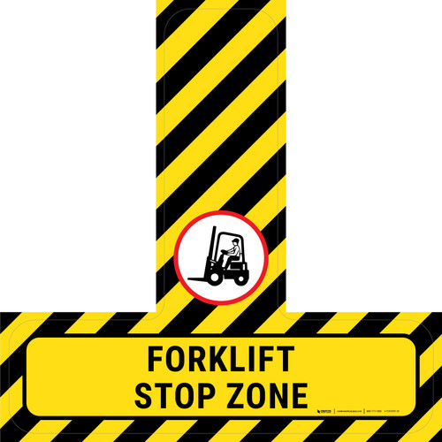 Forklift Stop Zone - Floor Sign T's