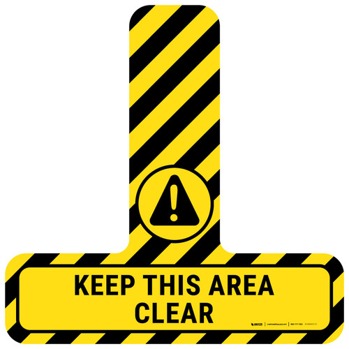 Keep This Area Clear - Floor Sign T's