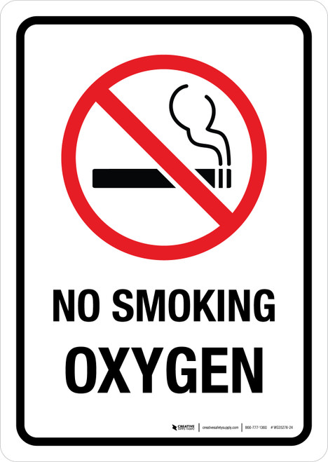 No Smoking Oxygen Portrait - Wall Sign