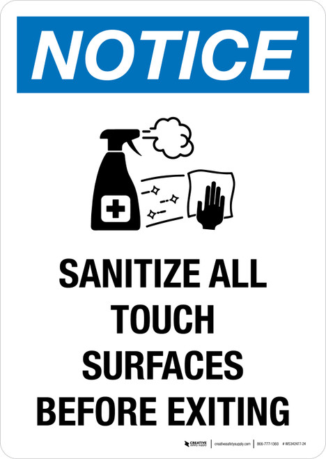 Notice: Sanitize All Touch Surfaces Before Exiting Portrait - Wall Sign