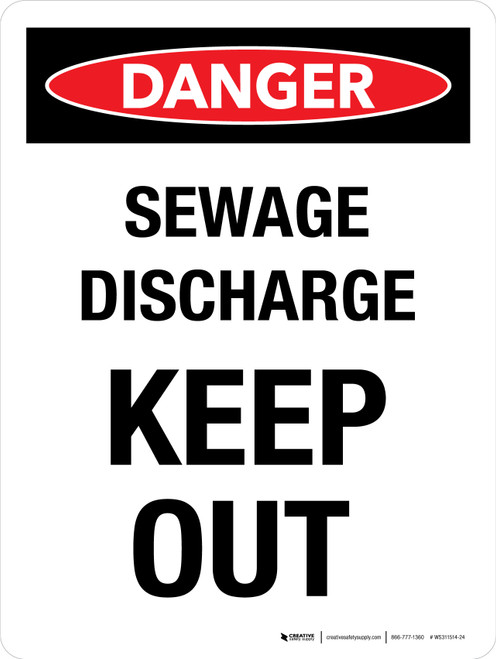 Danger: Sewage Discharge Keep Out Portrait - Wall Sign
