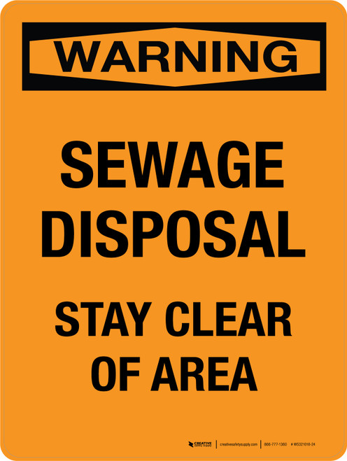 Warning: Sewage Disposal Stay Clear of Area Portrait - Wall Sign