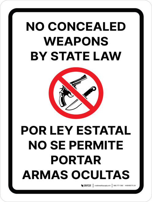 No Concealed Weapons By State Law Bilingual Spanish Portrait - Wall Sign