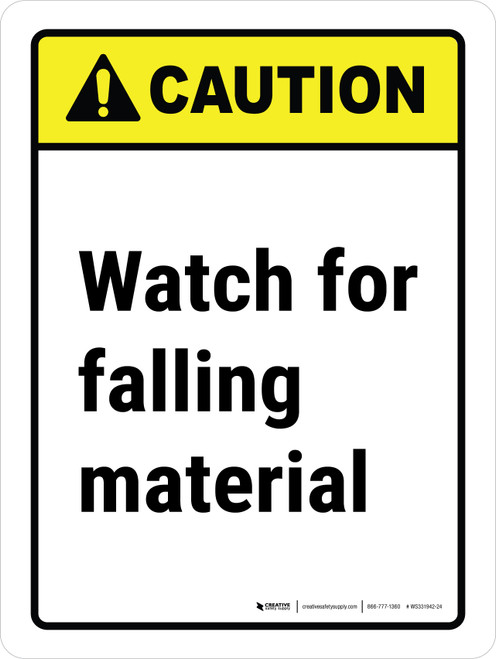 Caution: ANSI Watch For Falling Material Portrait - Wall Sign