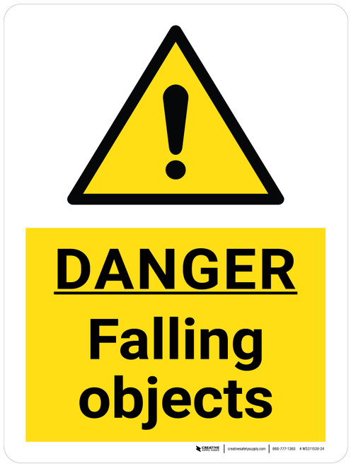 Danger: Falling Objects Portrait - Wall Sign