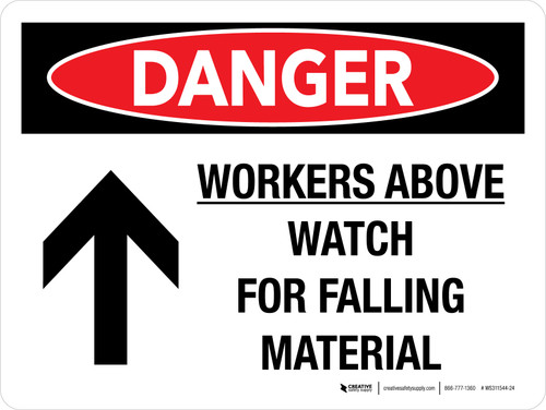 Danger: Workers Above Watch For Falling Material with Arrow Icon Landscape - Wall Sign