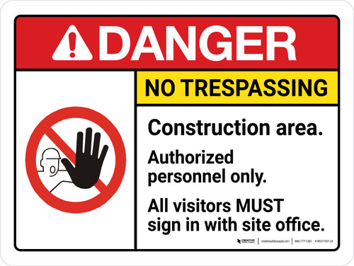 Danger: No Trespassing - Construction Area Landscape - Wall Sign