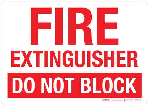 Fire Extinguisher Do Not Block Landscape Wall Sign 