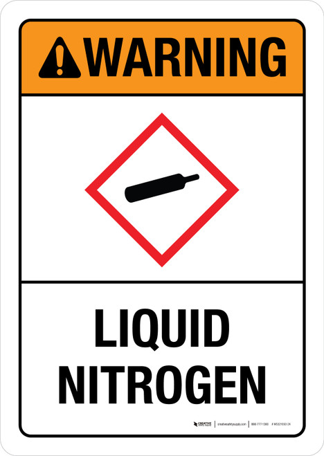 Warning: Liquid Nitrogen Portrait - Wall Sign