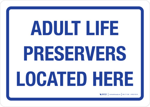 Adult Life Preservers Located Here Landscape - Wall Sign