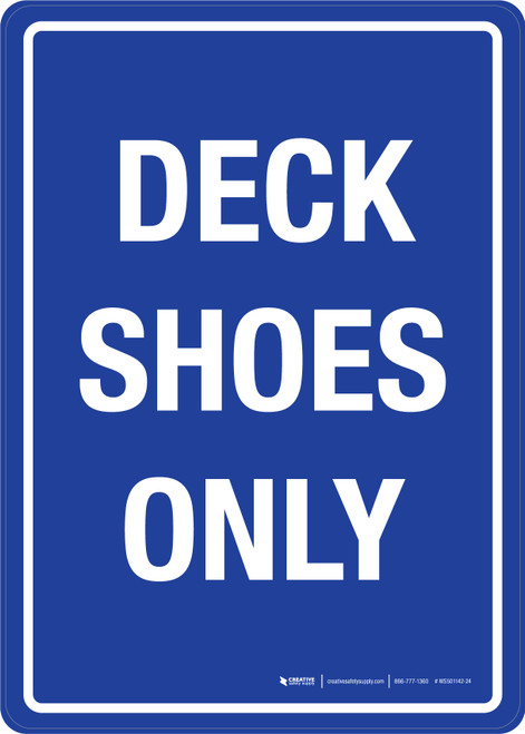 Deck Shoes Only Portrait - Wall Sign