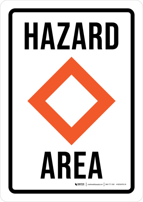 Hazard Area Marine Area Portrait - Wall Sign