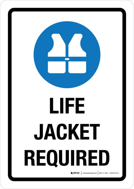 Life Jacket Required Portrait - Wall Sign