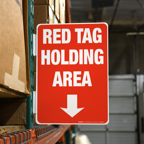 Red Tag Holding Area Arrow Down Portrait - Rack Mounted Sign