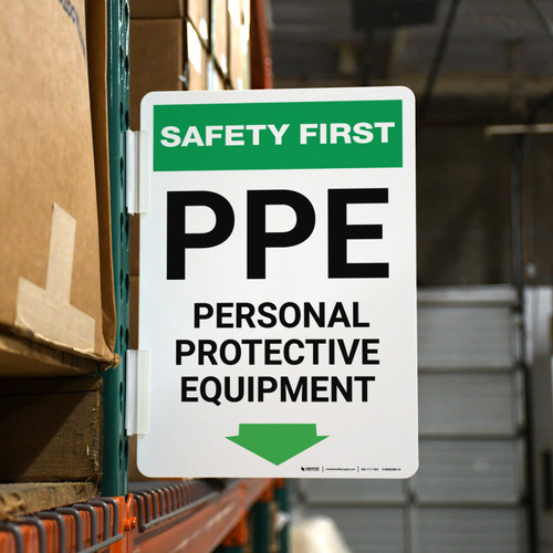 Safety First: PPE Personal Protective Equipment Arrow Down Portrait - Rack Mounted Sign