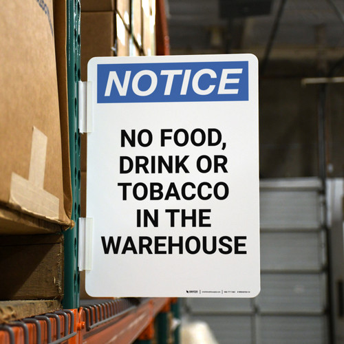 Notice: No Food, Drink, Or Tobacco in The Warehouse Portrait - Rack Mounted Sign