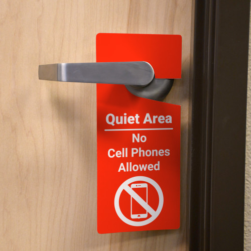 Quiet Area: No Cell Phones Allowed - Door Hanger