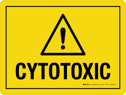 Caution - Cytotoxic Landscape - Wall Sign