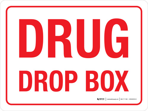 Drug Drop Box Landscape - Wall Sign