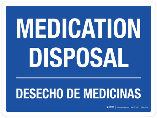 Medication Disposal - Desecho De Medicinas - Bilingual Spanish Landscape - Wall Sign