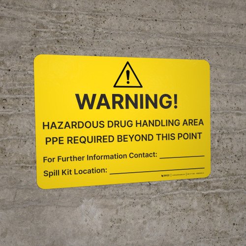 Warning Hazardous Drug Handling Area PPE Required Landscape Wall Sign