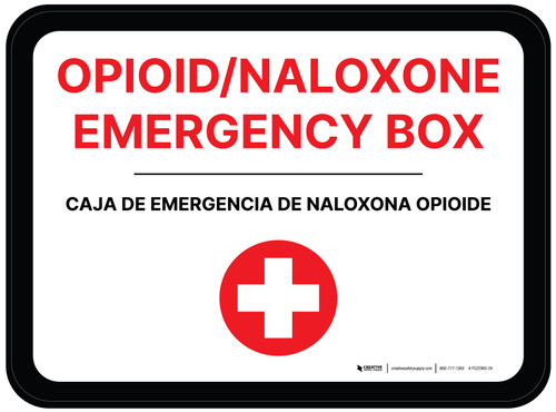 Opioid Naloxone Emergency Box Bilingual Spanish Rectangular - Floor Sign