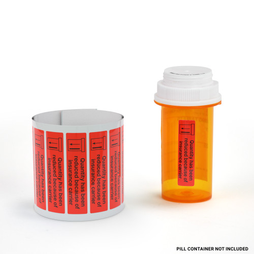 Quantity Has Been Reduced Because Of Insurance Carrier - Pharmaceutical Auxiliary Label