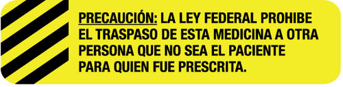 Warning State And Federal Law Prohibits The Transfer Of This Drug To Any Person (Spanish) - Pharmaceutical Auxiliary Label